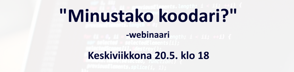 "Minustako koodari?" -webinaari keskiviikkona 20.5. klo 18